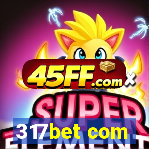 317bet com